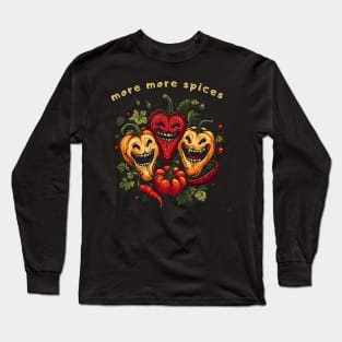 More More Spices Long Sleeve T-Shirt